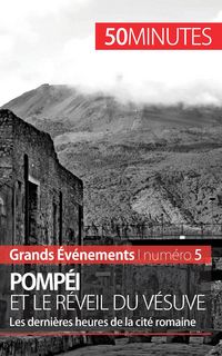 Produktbild: Pomp&eacute;i et le r&eacute;veil du V&eacute;suve