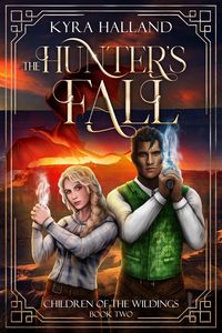Produktbild: The Hunter's Fall (Children of the Wildings, #2)