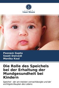 Produktbild: Die Rolle des Speichels bei der Erhaltung der Mundgesundheit bei Kindern