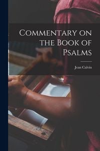 Produktbild: Commentary on the Book of Psalms