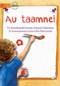 Produktbild: My Picture - Au taamnei (Te Kiribati)