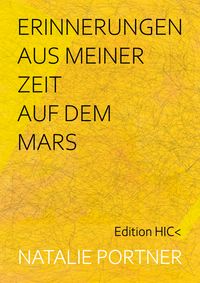 Produktbild: Erinnerungen aus meiner Zeit auf dem Mars