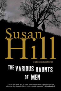 Bild vom Artikel The Various Haunts of Men: A Simon Serrailler Mystery vom Autor Susan Hill