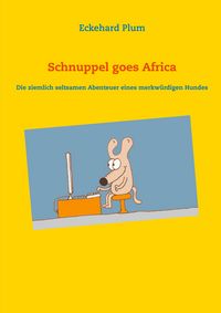 Produktbild: Schnuppel goes Africa