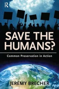 Produktbild: Brecher, J: Save the Humans?