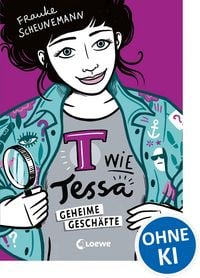 Produktbild: T wie Tessa (Band 3) - Geheime Gesch&auml;fte