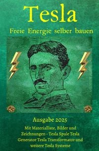 Produktbild: Tesla Freie Energie selber bauen