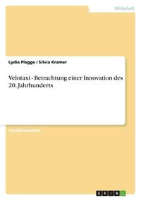 Produktbild: Velotaxi - Betrachtung einer Innovation des 20. Jahrhunderts