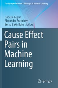 Produktbild: Cause Effect Pairs in Machine Learning