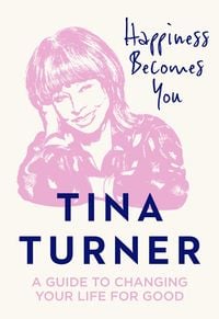 Produktbild: Turner, T: Happiness Becomes You