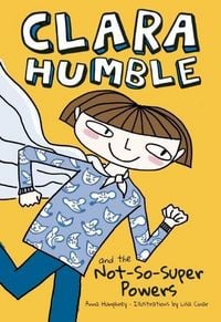 Produktbild: Clara Humble and the Not-So-Super Powers