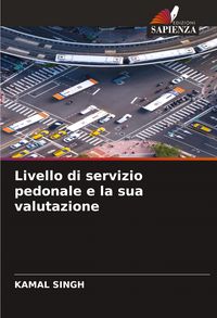 Produktbild: Livello di servizio pedonale e la sua valutazione