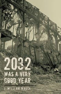 Produktbild: 2032 Was a Very Good Year