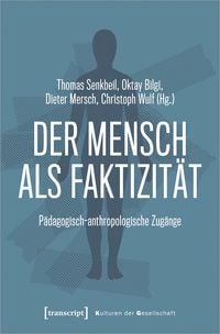 Produktbild: Der Mensch als Faktizit&auml;t