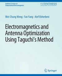 Produktbild: Electromagnetics and Antenna Optimization using Taguchi's Method