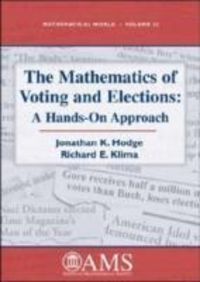 Produktbild: Hodge, J: The Mathematics of Voting and Elections