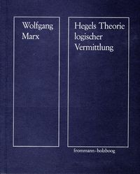 Produktbild: Hegels Theorie logischer Vermittlung