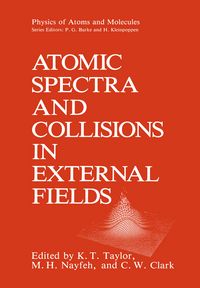 Produktbild: Atomic Spectra and Collisions in External Fields
