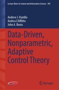 Produktbild: Data-Driven, Nonparametric, Adaptive Control Theory