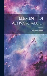 Produktbild: Elementi Di Astronomia ......