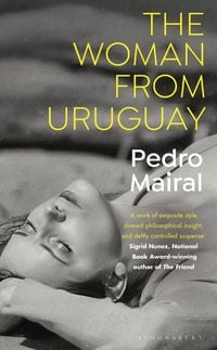 Produktbild: Mairal, P: The Woman from Uruguay