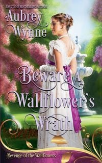 Produktbild: Beware A Wallflower's Wrath