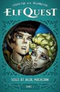 Produktbild: ElfQuest: Siege at Blue Mountain Book 1