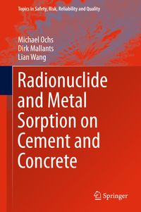 Produktbild: Radionuclide and Metal Sorption on Cement and Concrete