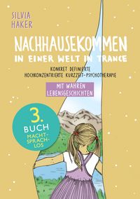 Produktbild: Nachhausekommen in einer Welt in Trance, 3. Buch