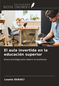 Produktbild: El aula invertida en la educaci&oacute;n superior