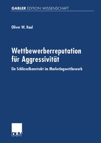 Produktbild: Wettbewerberreputation f&uuml;r Aggressivit&auml;t