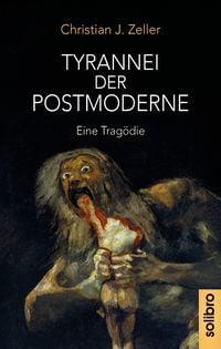 Produktbild: Tyrannei der Postmoderne