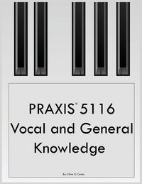 Produktbild: PRAXIS 5116 Vocal and General Knowledge