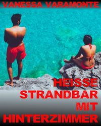 Produktbild: Hei&szlig;e Strandbar mit Hinterzimmer