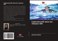 Produktbild: Cybers&eacute;curit&eacute; dans les r&eacute;seaux IdO