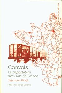 Produktbild: Convois : la d&eacute;portation des Juifs de France