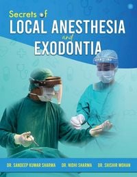 Produktbild: Secrets of Local Anesthesia and Exodontia