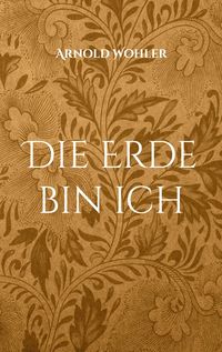 Produktbild: Die Erde bin ich