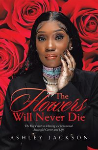 Produktbild: The Flowers Will Never Die