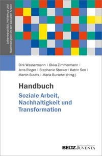Produktbild: Handbuch Soziale Arbeit, Nachhaltigkeit und Transformation