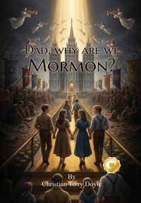 Produktbild: Dad, why are we Mormon?