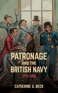 Produktbild: Patronage and the British Navy, 1775-1815