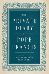 Produktbild: The Private Diary of Pope Francis