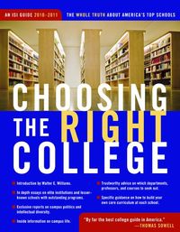 Produktbild: Choosing the Right College 2010-11: The Whole Truth about America's Top Schools