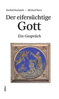 Produktbild: Der eifers&uuml;chtige Gott