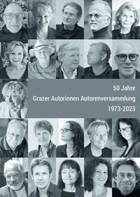 Produktbild: 50 Jahre Grazer Autorinnen Autorenversammlung