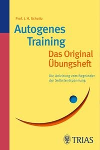 Produktbild: Autogenes Training Das Original-&Uuml;bungsheft