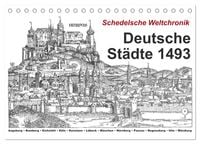 Produktbild: Schedelsche Weltchronik Deutsche St&auml;dte 1493 (Tischkalender 2027 DIN A5 quer), CALVENDO Monatskalender