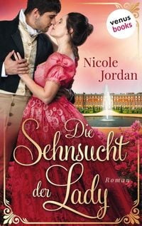Produktbild: Die Sehnsucht der Lady: Regency Love - Band 2