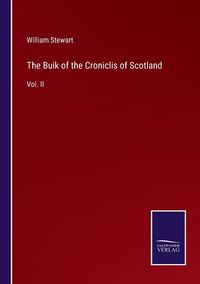 Produktbild: The Buik of the Croniclis of Scotland